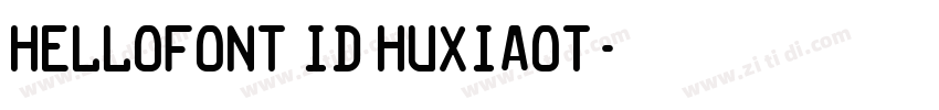 Hellofont ID HuXiaoT字体转换